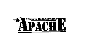 OFFENSIVE MOBILE SYSTEMS APACHE