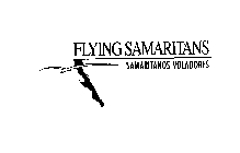 FLYING SAMARITANS SAMARITANOS VOLADORES