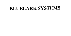 BLUELARK SYSTEMS