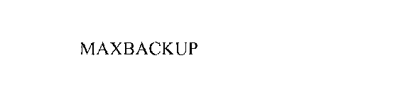 MAXBACKUP