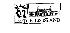 LIBERTY ELLIS ISLAND