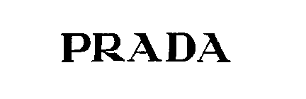 PRADA Trademark of PRADA S.A. - Registration Number 2504023 - Serial Number  76155482 :: Justia Trademarks