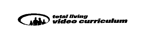 TOTAL LIVING VIDEO CURRICULUM