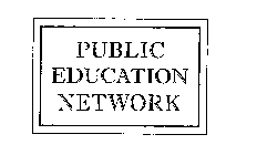 PUBLIC EDUCATION NETWORK
