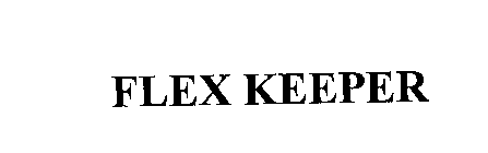 FLEX KEEPER