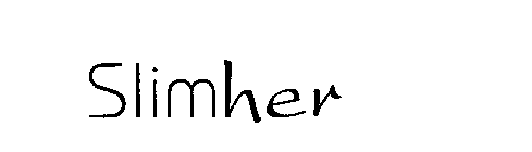 SLIMHER