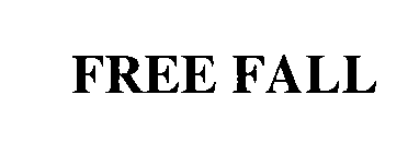 FREE FALL