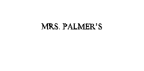 MRS. PALMER'S