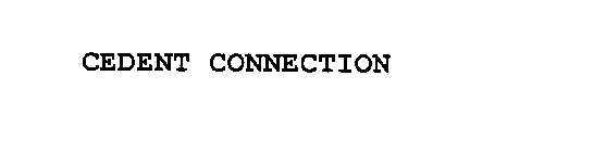 CEDENT CONNECTION