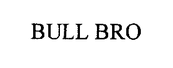 BULL BRO