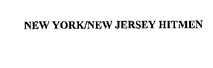 NEW YORK/NEW JERSEY HITMEN