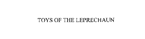 TOYS OF THE LEPRECHAUN