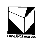 LOY-LANGE BOX CO.