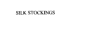 SILK STOCKINGS
