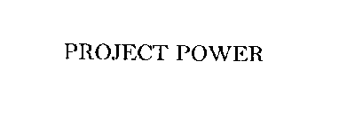PROJECT POWER