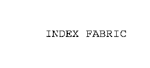 INDEX FABRIC