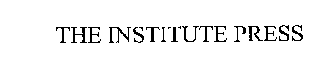 THE INSTITUTE PRESS
