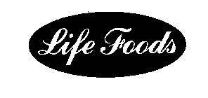 LIFE FOODS
