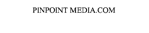 PINPOINT MEDIA.COM