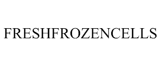 FRESHFROZENCELLS