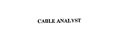 CABLE ANALYST