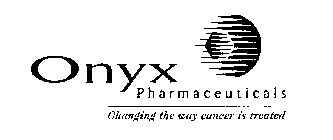 ONYX PHARMACEUTICALS CHANGING THE WAY CANCER IS TREATED