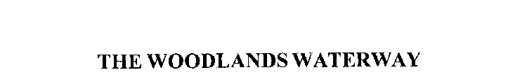 THE WOODLANDS WATERWAY