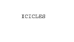 ICICLES