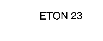 ETON 23