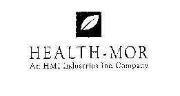 HEALTH-MOR AN HMI INDUSTRIES INC. COMPANY