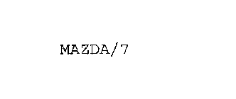 MAZDA/7