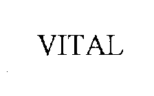 VITAL