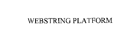 WEBSTRING PLATFORM