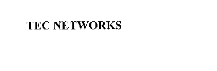 TEC NETWORKS