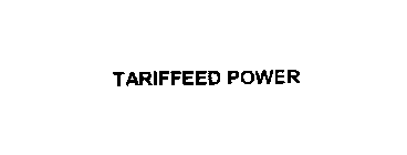 TARIFFEED POWER