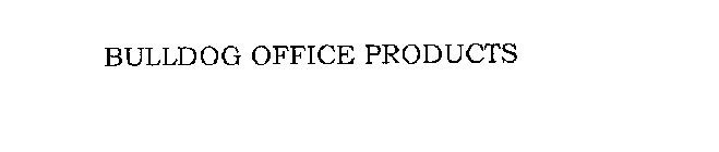 BULLDOG OFFICE PRODUCTS