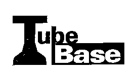 TUBE BASE