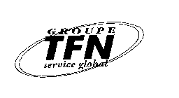 GROUPE TFN SERVICE GLOBAL