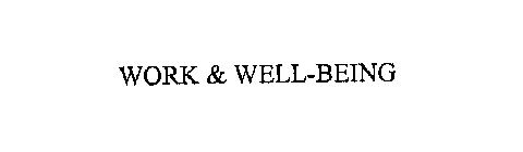 WORK & WELL-BEING