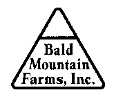 BALD MOUNTAIN FARMS, INC.