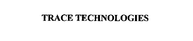 TRACE TECHNOLOGIES