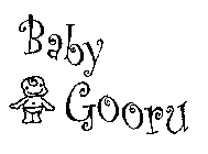 BABY GOORU