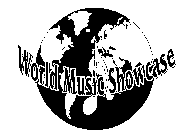 WORLD MUSIC SHOWCASE