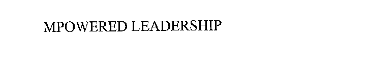 MPOWERED LEADERSHIP