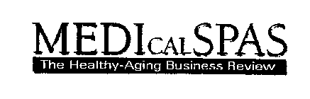 MEDICALSPAS THE HEALTHY-AGING BUSINESS REVIEW