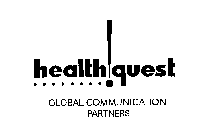 HEALTH!QUEST GLOBAL COMMUNICATION PARTNERS