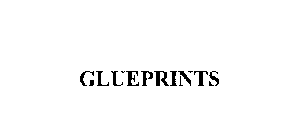 GLUEPRINTS