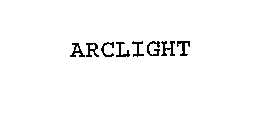 ARCLIGHT