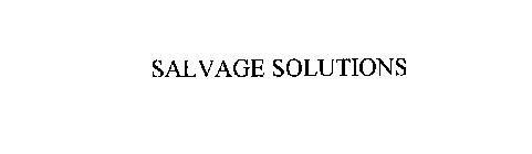 SALVAGE SOLUTIONS