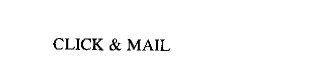 CLICK & MAIL